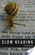 Cover of Slow Reading