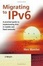 Cover of "Migrating to IPv6"