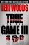 Cover of "True to the Game III"