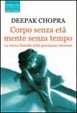 Cover of Corpo senza età mente senza tempo