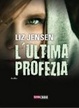 Cover of L'ultima profezia