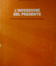 Cover of L'invenzione del presente