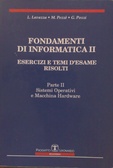 Fondamenti di informatica II Esercizi e temi d'esame risolti, parte 2