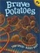 Cover of "Brave Potatoes"