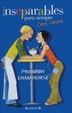 Cover of Inseparables: Prohibido enamorarse