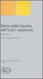 Cover of Storia della filosofia nell'Islam medievale