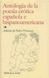 Cover of Antología de la poesía erótica española e hispanoameicana