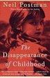Cover of The Disappearance of Childhood