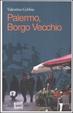 Cover of Palermo, borgo vecchio