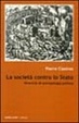 Cover of La società contro lo Stato