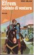 Cover of Efrem, soldato di ventura
