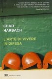 Più riguardo a L'arte di vivere in difesa