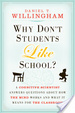 Cover of Why Don't Students Like School