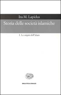 Image of Storia delle società islamiche / Le origini dell'islam