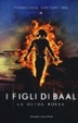 Cover of I figli di Baal. La guida rossa