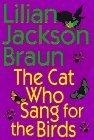 The Cat Who Sang for the Birds (Cat Who...)