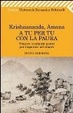 Cover of A tu per tu con la paura. Vincere le proprie paure per imparare ad amare