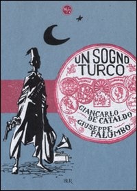 Più riguardo a Un Sogno Turco