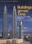 Cover of "Buildings across Time"
