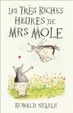 Cover of Les TrÃ ̈s Riches Heures de Mrs Mole