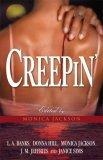Creepin' : Payback Is A Bitch\The Heat Of The Night\Vamped\Balancing The Scales\Avenging Angel