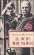 Cover of Il Duce, mio padre