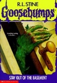 Stay Out of the Basement #2 (Goosebumps (Library))