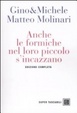 Cover of Anche le formiche nel loro piccolo si incazzano