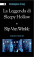 Cover of La leggenda di Sleepy Hollow e Rip Van Winkle