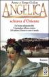 Cover of Angelica schiava d'Oriente