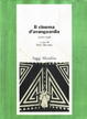 Cover of Il cinema d'avanguardia 1910-1930