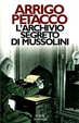Cover of L'archivio segreto di Mussolini