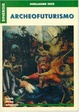 Cover of Archeofuturismo