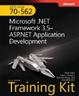 Cover of MCTS Self-Paced Training Kit (Exam 70-562): Microsoft .NET Framework 3.5 ASP.NET Application Development