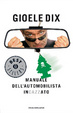 Cover of Manuale dell'automobilista incazzato