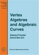 Cover of Vertex Algebras and Algebraic Curves