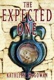 The Expected One : A Novel (Magdalene Line)