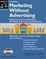 Cover of Marketing Without Advertising