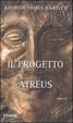 Cover of Il progetto Atreus
