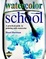 Cover of "Watercolor School"