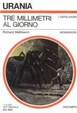 Cover of Tre millimetri al giorno
