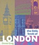 Cover of The Little Book of London