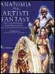 Cover of Anatomia per artisti fantasy