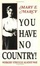 Cover of You Have No Country!