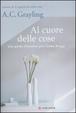 Cover of Al cuore delle cose