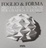 Cover of Foglio & Forma