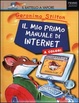 Cover of Il mio primo manuale di Internet