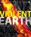 Cover of Violent Earth