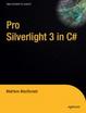 Cover of Pro Silverlight 3 in C#