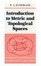 Cover of 'Introduction to Metric and Topological Spaces'